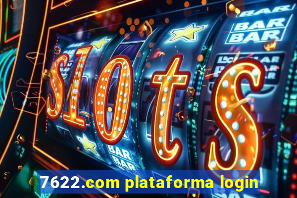 7622.com plataforma login